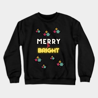 Merry & bright Crewneck Sweatshirt